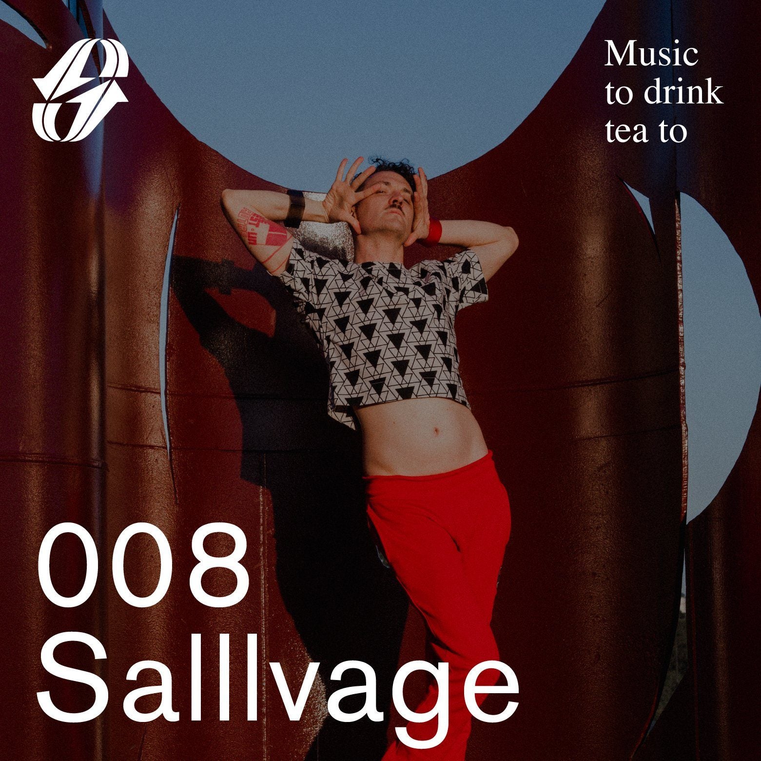 Music To Drink Tea To - 008 - Salllvage